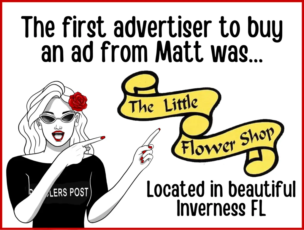 Picture of Penny saying The first advertiser to buy an ad from Matt was... The Little Flower Shop located in beautiful Inverness FL